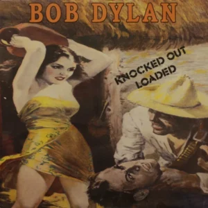 Bob Dylan - Knocked Out Loaded (CBS 86326)