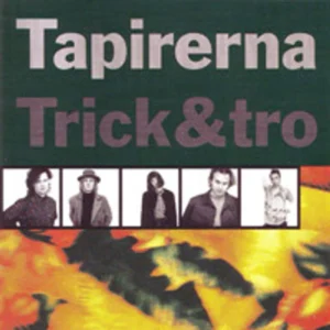 Tapirerna - Trick & Tro (SRS 4712)