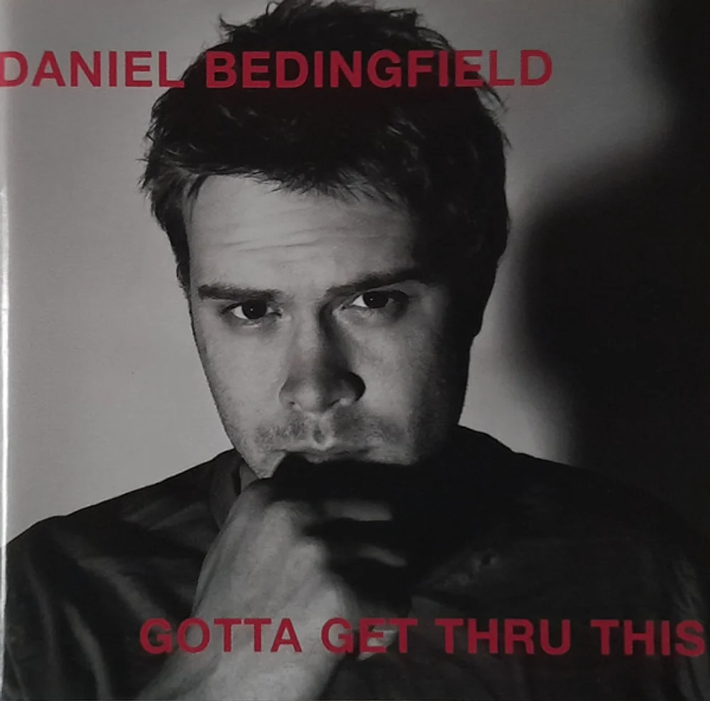 Daniel Bedingfield - Gotta Get Thru This (980000-0)
